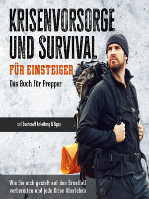 cover image of Krisenvorsorge und Survival für Einsteiger--Das Buch für Prepper
